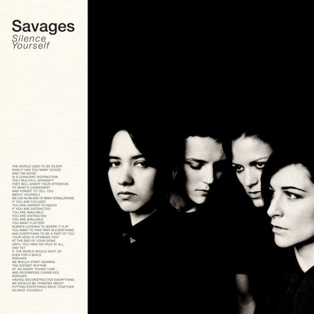 Savages - Silent Yourself