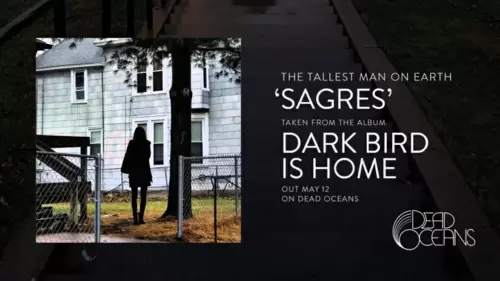 The Tallest Man on Earth – Sagres