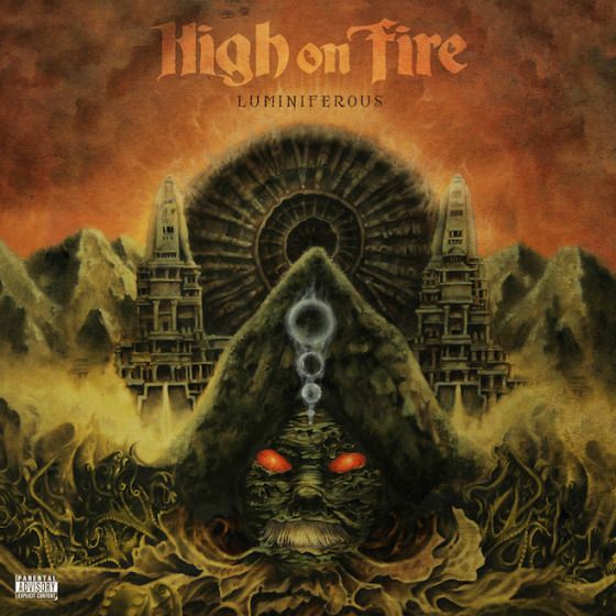 High On Fire – Luminiferous