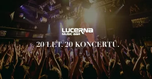 Lucerna Music Bar slaví 20 let dvaceti koncerty. A rozdává lístky