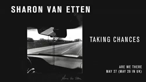 Sharon Van Etten – Taking Chances