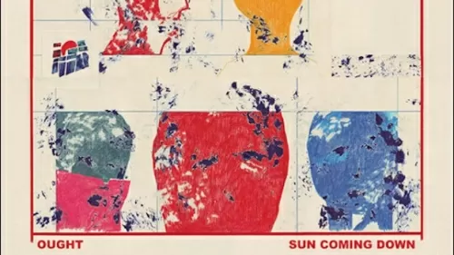 TOP SONGY 2015: Ought – Beautiful Blue Sky