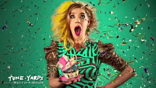 tUnE-yArDs - Wait For A Minute