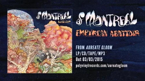 TOP SONGY 2015: of Montreal – Empyrean Abattoir