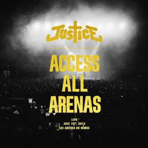 Justice - Acess All Areas