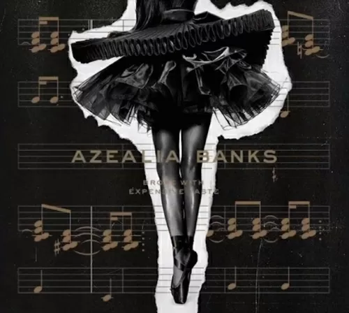 Azealia Banks - Broke With Expensive Taste